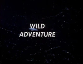 Wild adventure title