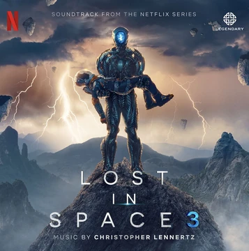 Lost in Space 3: Soundtrack from the Netflix Series | Lost in