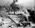 http://lostinspace.wikia.com/wiki/The_Keeper:_Part_2 (73 KB)