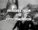 http://lostinspace.wikia.com/wiki/Invaders_from_the_Fifth_Dimension (59 KB)