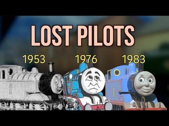 Lost Thomas the Tank Engine Pilots -LostMedia