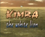 Kimba the White Lion 1993 intro title