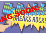 Mr. Douchebag Breaks Rocks (Lost Cancelled Your Favorite Martian Flash Game; 2011)