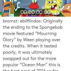 A workprint of the original SpongeBob movie ending featuring "Mourning Glory" by Ween