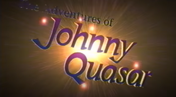 The Adventures of: Johnny Quasar logo.