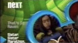 That's So Raven To Sister, Sister Marathon Marathon "Next" Bumper (Green Speakers Background With The Blue Logo) (FOUND) (https://www.youtube.com/watch?v=awDrYJF8-zw)