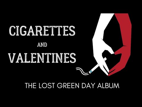 Cigarettes_and_Valentines_The_Lost_Green_Day_Album