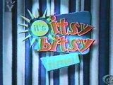It's Itsy Bitsy Time! (Found 1999 TV Show)