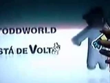ToddWorld (Partially Found Brazilian Portuguese Dub)