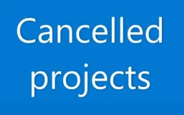 Cancelled projects