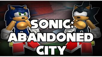 Polysonic Abandoned City V1 0 96 Cancelled Updated Version Of Roblox Game 2020 Lost Media Archive Fandom - poly sonic rp roblox