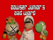 Bowser Junior's Bad Word