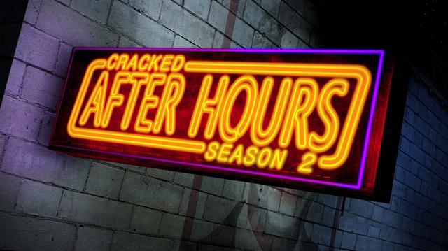 Cracked_After_Hours_Season_2_Teaser