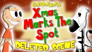 Xmas Marks The Spot Deleted Scene Thumbnail