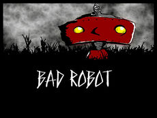 Bad Robot