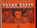 Lost Planet: Bound Raven