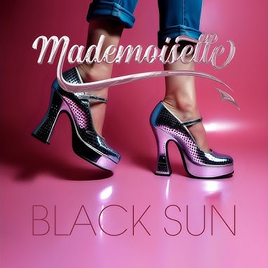 Mademoiselle black sun