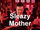 Sleazy Mother