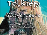 Tolkien and Shakespeare: Essays on Shared Themes and Language
