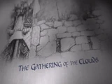 The Gathering of the Clouds