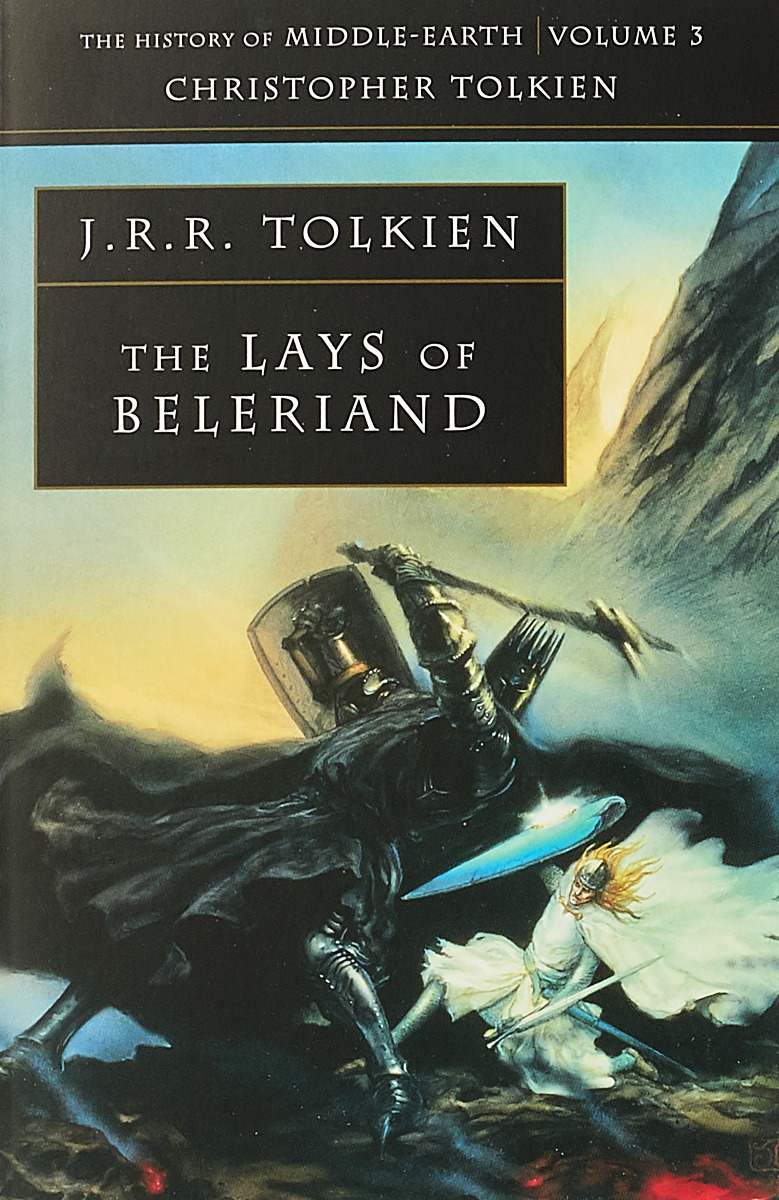 The Lays of Beleriand 