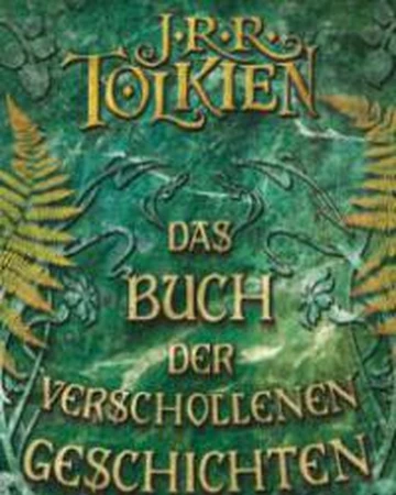 Das Buch Der Verschollenen Geschichten Teil 2 Der Herr Der Ringe Wiki Fandom