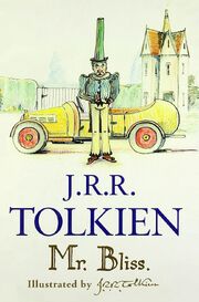 Mr Bliss - JRR Tolkien