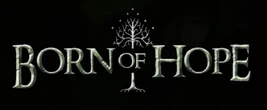 Born of Hope Titel