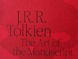 J.R.R. Tolkien: The Art of the Manuscript
