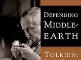 Defending Middle-earth: Tolkien: Myth and Modernity