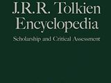 J.R.R. Tolkien Encyclopedia: Scholarship and Critical Assessment