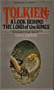 Tolkien A Look Behind The Lord of the Rings 1