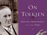On Tolkien: Interviews, Reminiscences, and Other Essays