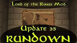 Update 35 Rundown - The Lord of the Rings Mod