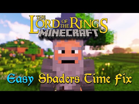 Minecraft_LOTR_Tutorial_-_The_Easy_Shaders_Time_Fix