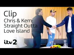 Chris and kem straight outta love island watch online clearance