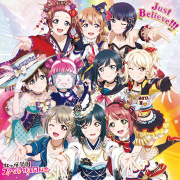 Just Believe!!! | Love Live! All Stars! Wiki | Fandom