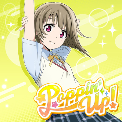 Poppin' Up! | Love Live! All Stars! Wiki | Fandom