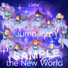 Jump into the New World Liella!