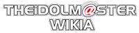Visit THE IDOLM@STER Wikia