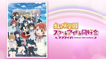 Nijigaku Episodes List Love Live Wiki Fandom