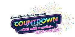 LoveLive Series Presents COUNTDOWN LoveLive 2021→2022 ～LIVE with a smi