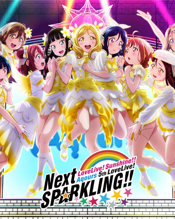 Aqours 5th Lovelive Next Sparkling Love Live Wiki Fandom