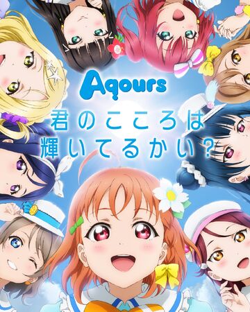 Kimi No Kokoro Wa Kagayaiteru Kai Love Live Wiki Fandom Kimi No Kokoro Wa Kagayaiteru Kai Love Live Wiki Fandom