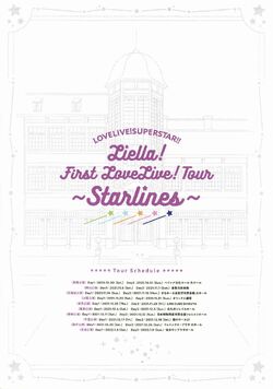 Liella! First LoveLive! Tour 〜Starlines〜 Love Live! Superstar !! Liella! First Lovelive! Tour