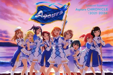 Aqours CHRONICLE (2018-2020) | Love Live! Wiki | Fandom