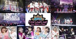 Love Live! Sunshine!! Aqours First Love Live! ~Step! ZERO to