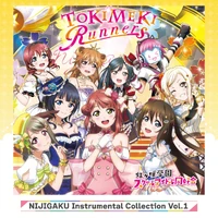 NIJIGAKU Instrumental Collection Vol.1 TOKIMEKI Runners