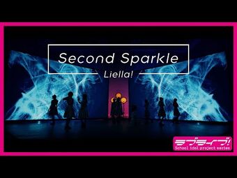 Second Sparkle | Love Live! Wiki | Fandom