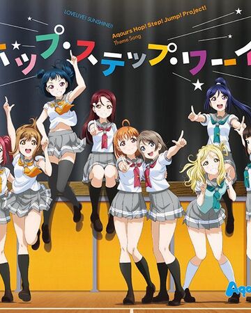 Hop Step Waai School Idol Wiki Fandom